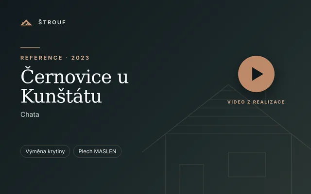 Chata Černovice u Kunštátu – reference ŠTROUF