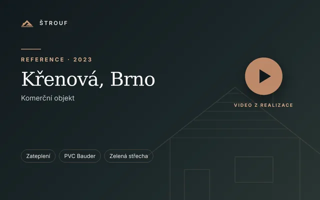 Komerční objekt Křenová, Brno – reference ŠTROUF